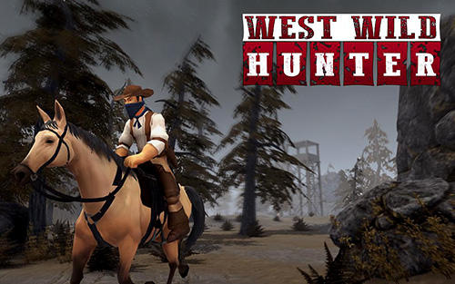 download West wild hunter: Mafia redemption. Gold hunter FPS shooter apk